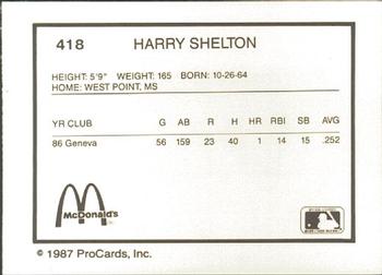 1987 ProCards #418 Harry Shelton Back