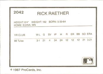 1987 ProCards #2042 Rick Raether Back