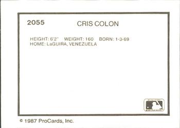 1987 ProCards #2055 Cris Colon Back
