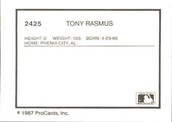 1987 ProCards #2425 Tony Rasmus Back