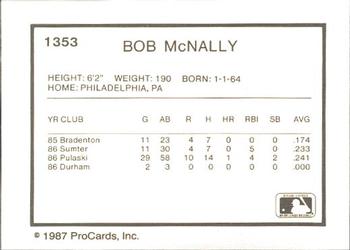 1987 ProCards #1353 Bob McNally Back