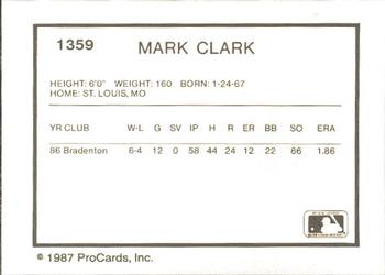 1987 ProCards #1359 Mark Clark Back