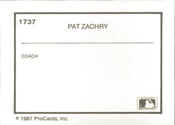1987 ProCards #1737 Pat Zachry Back