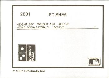 1987 ProCards #2801 Ed Shea Back