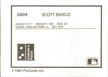 1987 ProCards #2804 Scott Barczi Back