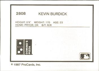 1987 ProCards #2808 Kevin Burdick Back