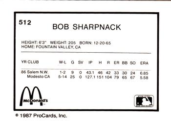 1987 ProCards #512 Bob Sharpnack Back