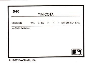 1987 ProCards #546 Tim Cota Back