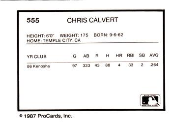 1987 ProCards #555 Chris Calvert Back