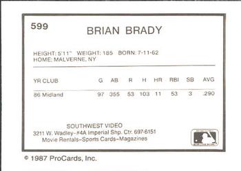 1987 ProCards #599 Brian Brady Back