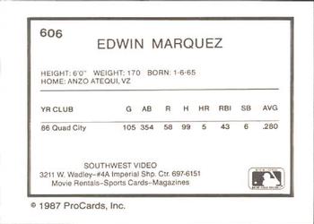 1987 ProCards #606 Edwin Marquez Back