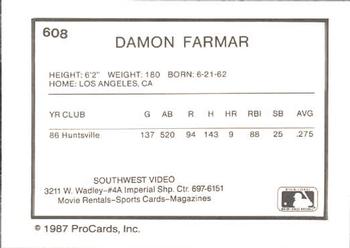 1987 ProCards #608 Damon Farmar Back