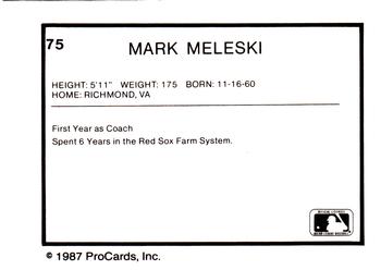 1987 ProCards #75 Mark Meleski Back