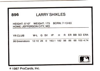 1987 ProCards #896 Larry Shikles Back