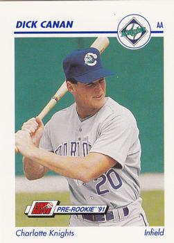 1991 Line Drive AA #129 Dick Canan Front