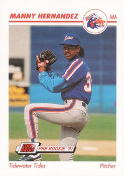 1991 Line Drive AAA #557 Manny Hernandez Front