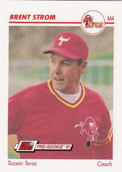 1991 Line Drive AAA #622 Brent Strom Front