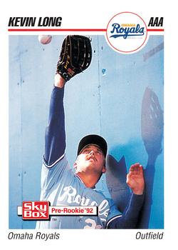 1992 SkyBox AAA #153 Kevin Long Front