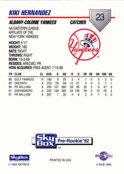 1992 SkyBox Team Sets AA #23 Kiki Hernandez Back