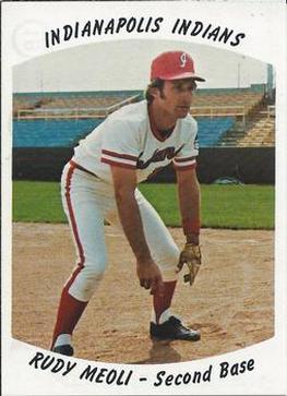 1977 Indianapolis Indians #18 Rudy Meoli Front