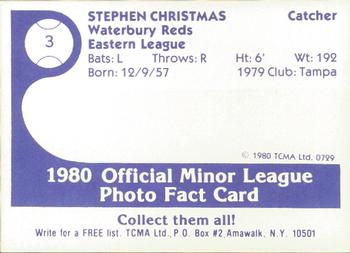 1980 TCMA Waterbury Reds #3 Steve Christmas Back
