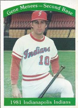 1981 Indianapolis Indians #18 Gene Menees Front