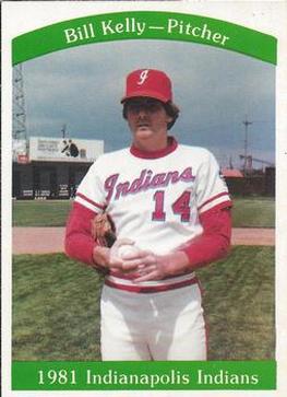 1981 Indianapolis Indians #22 Bill Kelly Front