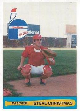 1982 Indianapolis Indians #22 Steve Christmas Front
