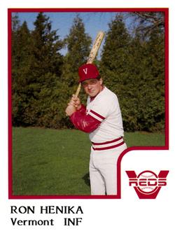 1986 ProCards Vermont Reds #NNO Ron Henika Front