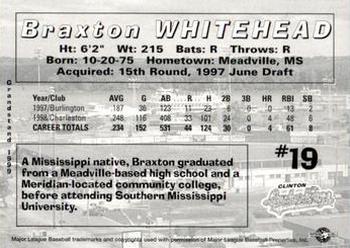 1999 Grandstand Clinton LumberKings #NNO Braxton Whitehead Back