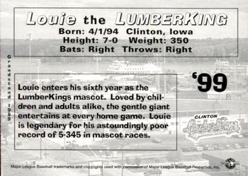 1999 Grandstand Clinton LumberKings #NNO Louie The Lumberking Back