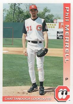 2000 Grandstand Chattanooga Lookouts #NNO Phil Merrell Front