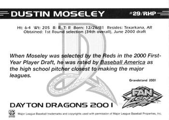2001 Grandstand Dayton Dragons #NNO Dustin Moseley Back