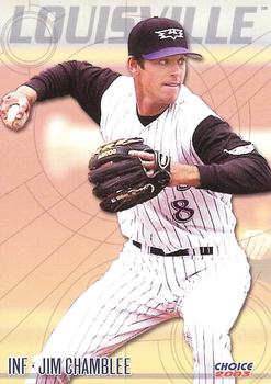 2003 Choice Louisville Bats #08 Jim Chamblee Front