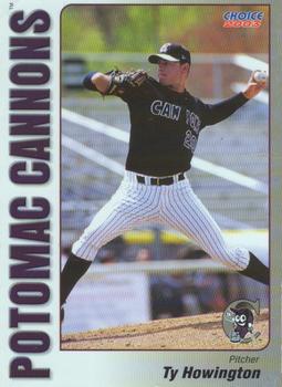 2003 Choice Potomac Cannons #1 Ty Howington Front