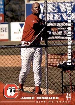 2004 Grandstand Chattanooga Lookouts #NNO Jamie Dismuke Front