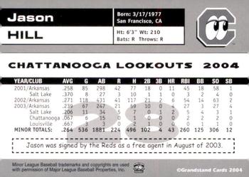2004 Grandstand Chattanooga Lookouts #NNO Jason Hill Back