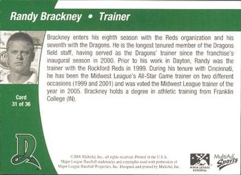 2006 MultiAd Dayton Dragons #31 Randy Brackney Back