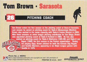 2007 Grandstand Sarasota Reds #NNO Tom Brown Back