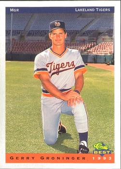 1993 Classic Best Lakeland Tigers #26 Gerry Groninger Front
