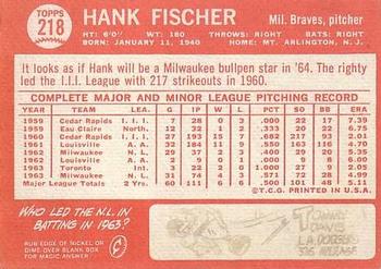 1964 Topps #218 Hank Fischer Back