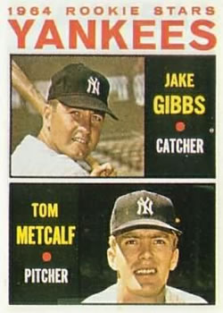 1964 Topps #281 Yankees 1964 Rookie Stars (Jake Gibbs / Tom Metcalf) Front