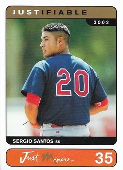 2002-03 Justifiable #35 Sergio Santos Front