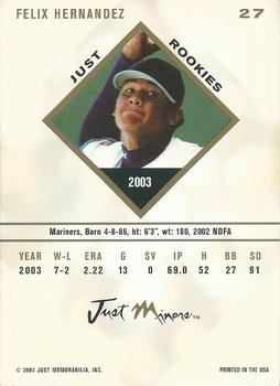 2003-04 Just Rookies #27 Felix Hernandez Back