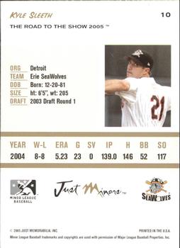 2005 Just Minors Road to the Show #10 Kyle Sleeth Back