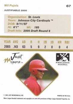 2005 Justifiable #67 Wil Pujols Back