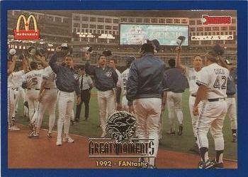 1993 Donruss McDonald's Toronto Blue Jays Great Moments #10 1992-FANtastic Front