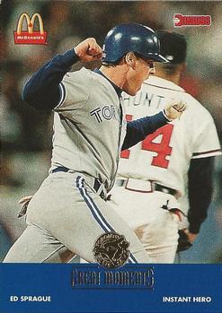 1993 Donruss McDonald's Toronto Blue Jays Great Moments #14 1992-WS Instant Hero (Ed Sprague) Front