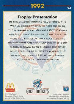 1993 Donruss McDonald's Toronto Blue Jays Great Moments #24 1992-WS Trophy (Cito Gaston) Back