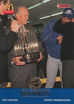 1993 Donruss McDonald's Toronto Blue Jays Great Moments #24 1992-WS Trophy (Cito Gaston) Front